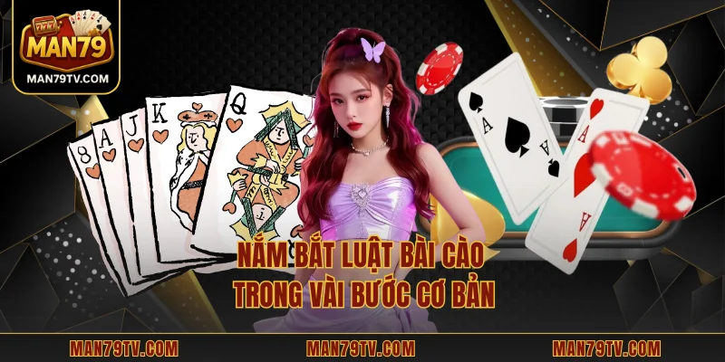 Nắm bắt luật bài cào trong vài bước cơ bản